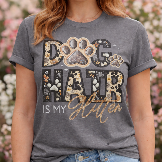 Dog Hair is my Glitter Woman's T Shirt