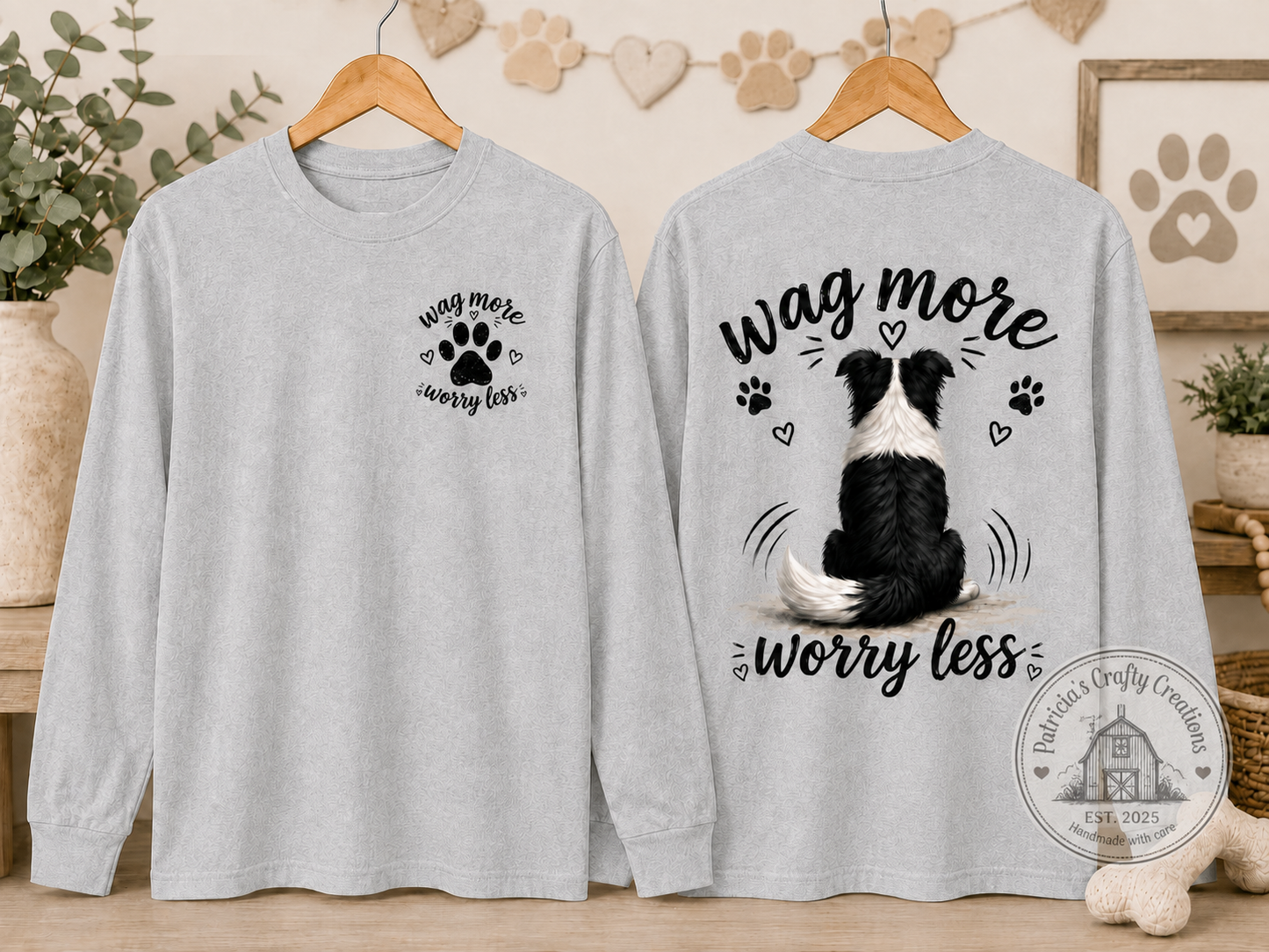 Wag More Worry Less Long Sleeve T-shirt