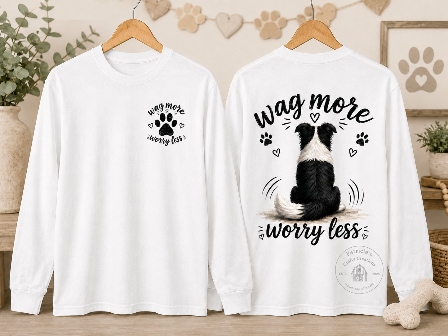 Wag More Worry Less Long Sleeve T-shirt
