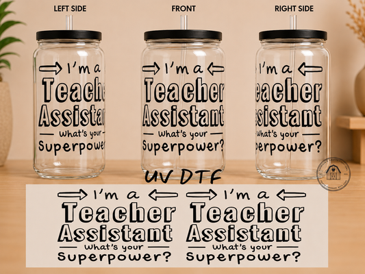 I'm A Teacher Assistant 16 oz Glass Tumbler