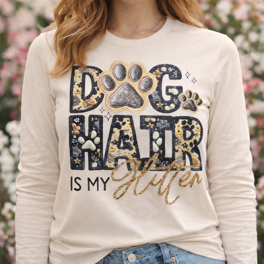 Dog Hair is my Glitter Woman's Long Sleeve Shirt