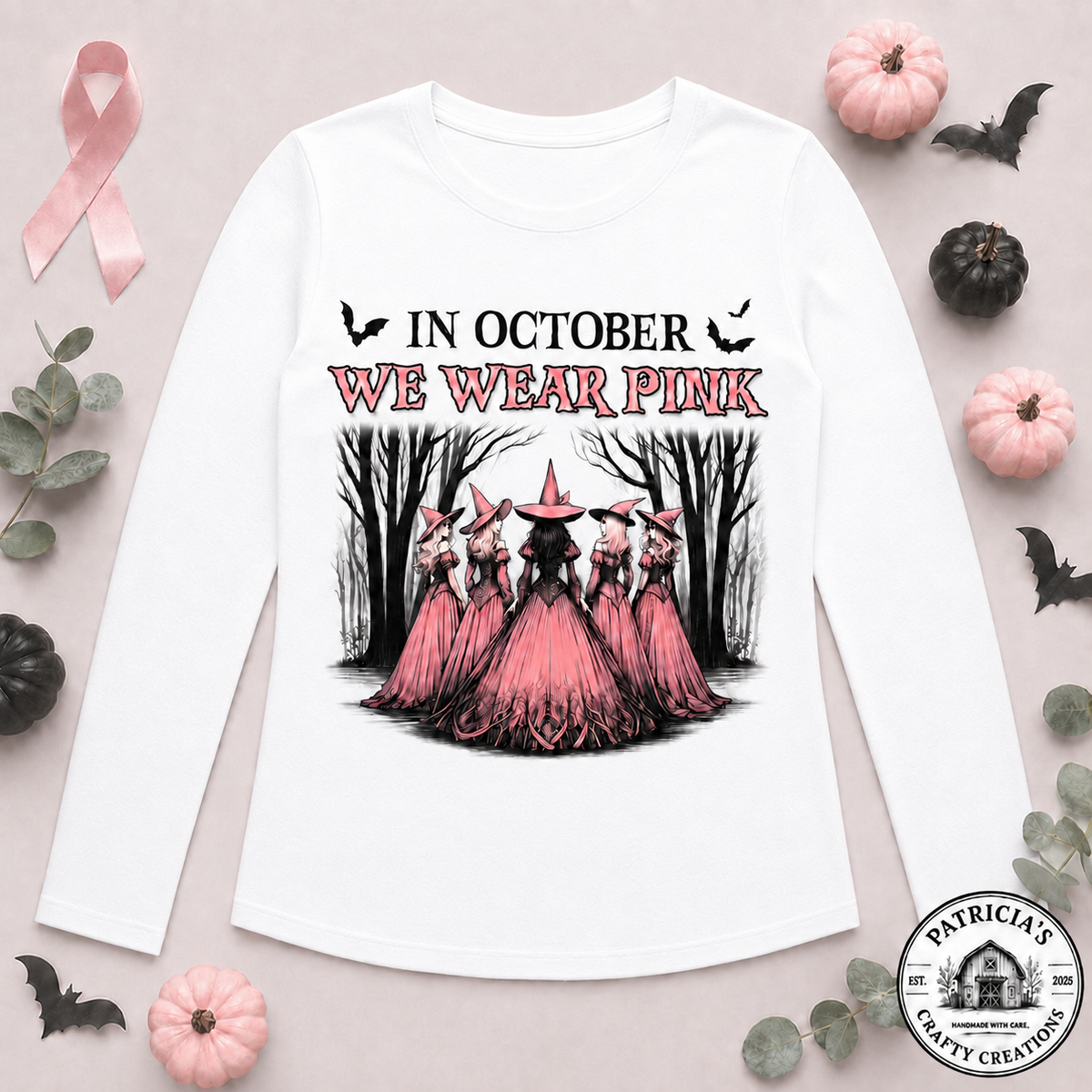 We Wear Pink Women Witches Long Sleeve T-shirt